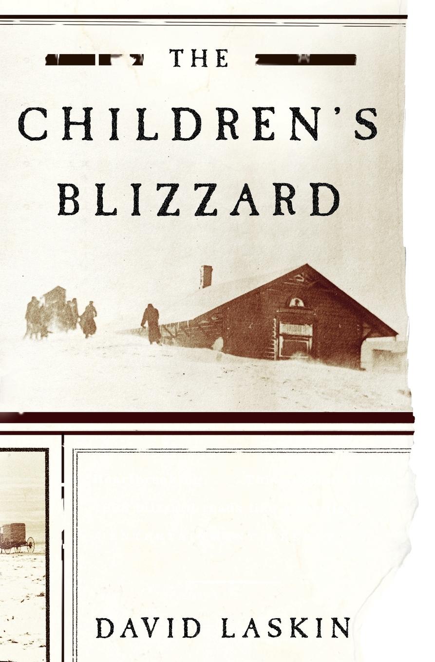 Cover: 9780060520762 | The Children's Blizzard | David Laskin | Taschenbuch | Englisch | 2005