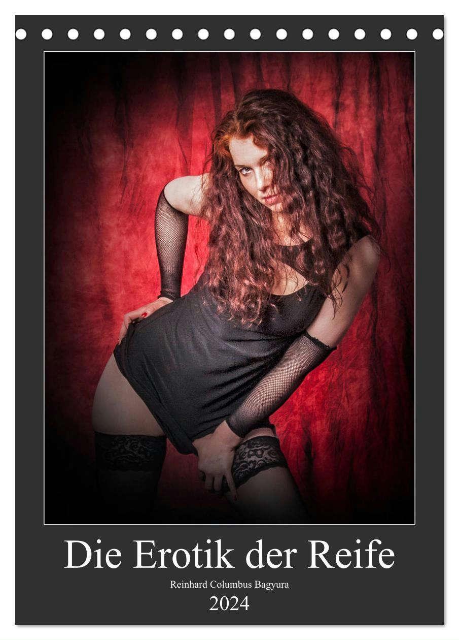 Cover: 9783675570511 | Die Erotik der Reife (Tischkalender 2024 DIN A5 hoch), CALVENDO...