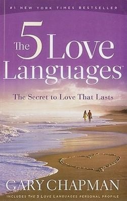 Cover: 9781594153518 | The 5 Love Languages: The Secret to Love That Lasts | Gary Chapman