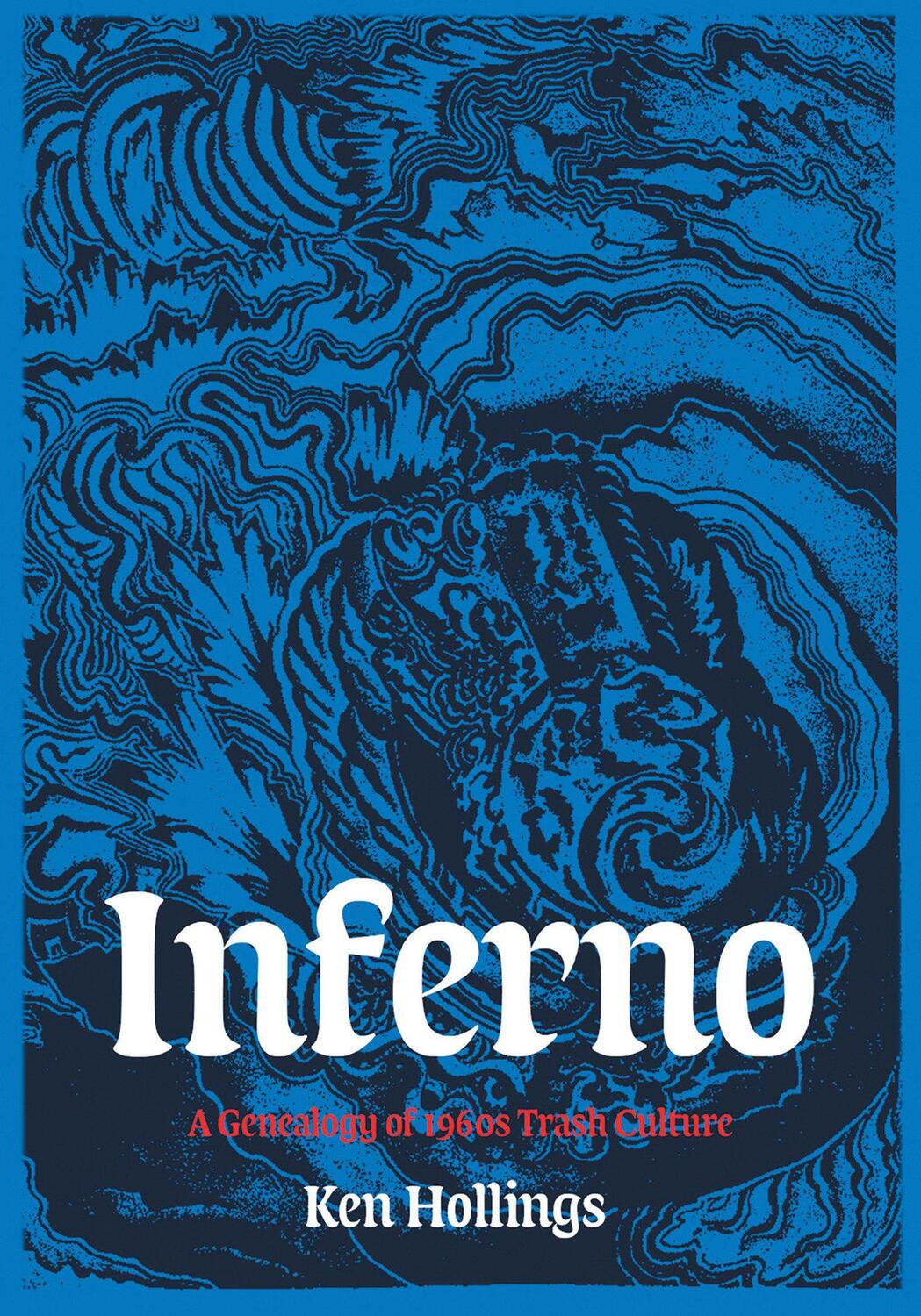 Cover: 9781907222795 | Inferno | The Trash Project | Ken Hollings | Taschenbuch | Englisch