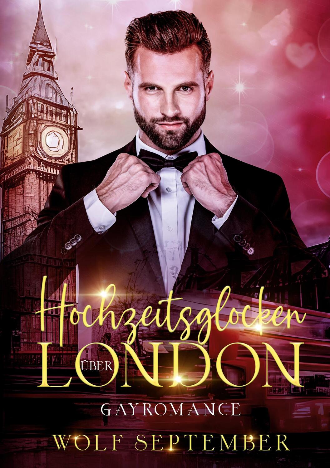 Cover: 9783744833851 | Hochzeitsglocken über London | London Gayromance | Wolf September