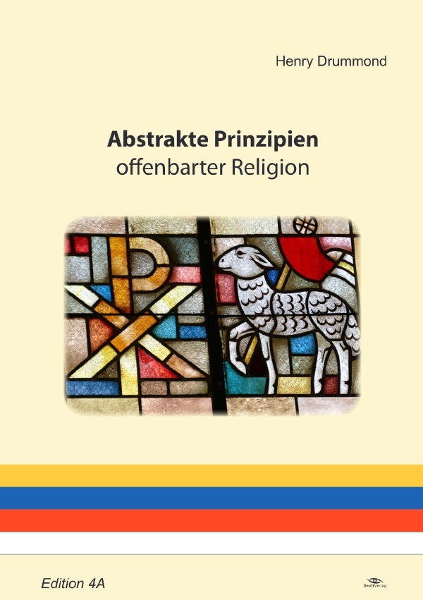 Cover: 9783753119076 | Abstrakte Prinzipien offenbarter Religion | Henry Drummond | Buch