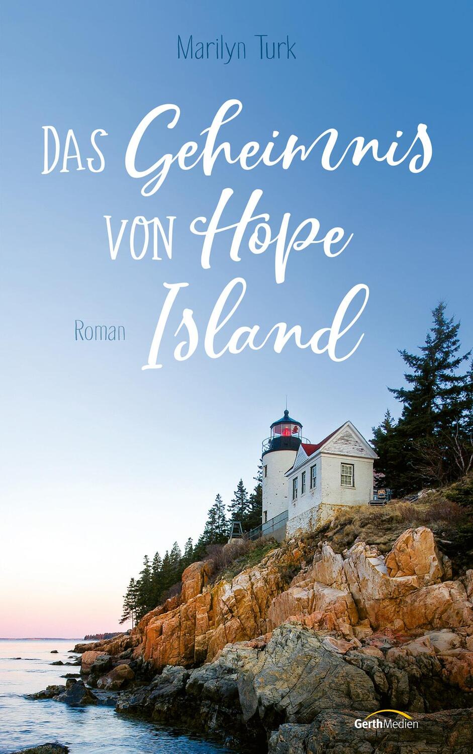 Cover: 9783957347961 | Das Geheimnis von Hope Island | Roman. | Marilyn Turk | Taschenbuch