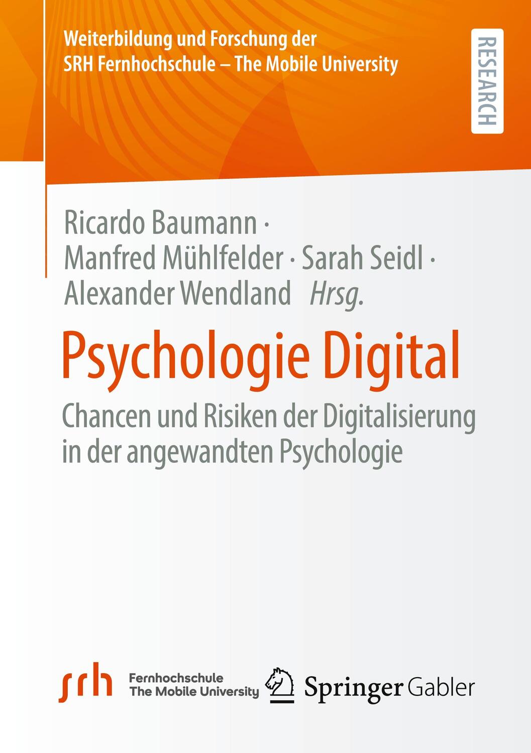 Cover: 9783658423957 | Psychologie Digital | Ricardo Baumann (u. a.) | Taschenbuch | xii