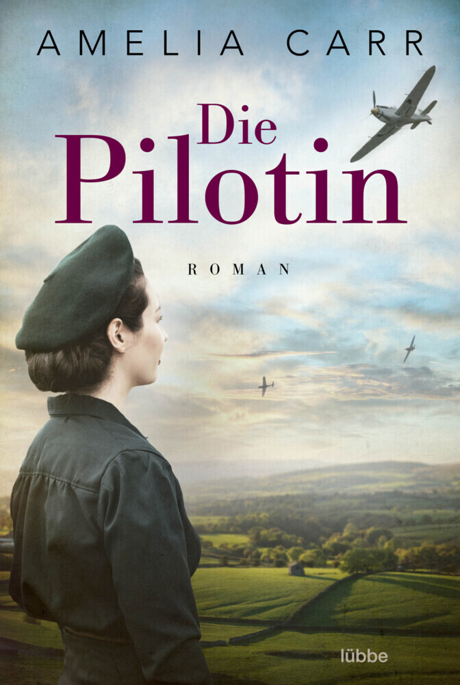 Cover: 9783404183890 | Die Pilotin | Roman . | Amelia Carr | Taschenbuch | 624 S. | Deutsch