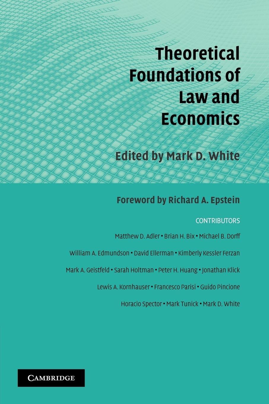 Cover: 9781107403192 | Theoretical Foundations of Law and Economics | Mark D. White | Buch