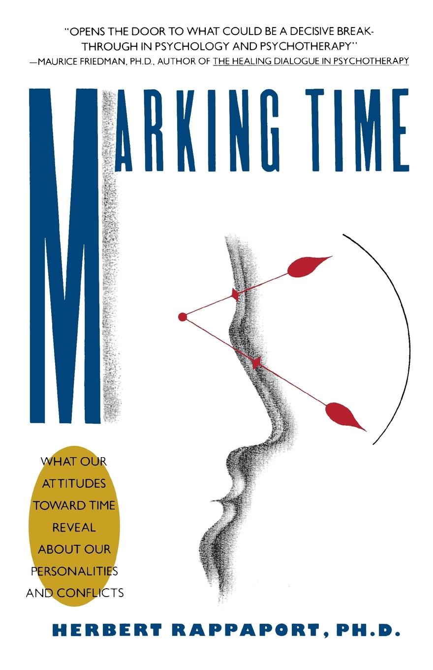 Cover: 9781439193792 | Marking Time | Herbert Rappaport | Taschenbuch | Paperback | Englisch