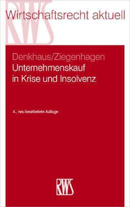 Cover: 9783814523514 | Unternehmenskauf in Krise und Insolvenz | Stefan Denkhaus (u. a.)