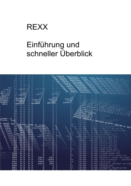 Cover: 9783844292961 | REXX - Einführung und Überblick | Marvin Müller | Taschenbuch | epubli