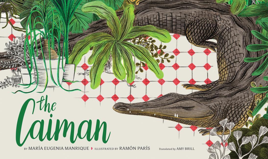 Cover: 9781542031585 | The Caiman | María Eugenia Manrique | Buch | Gebunden | Englisch