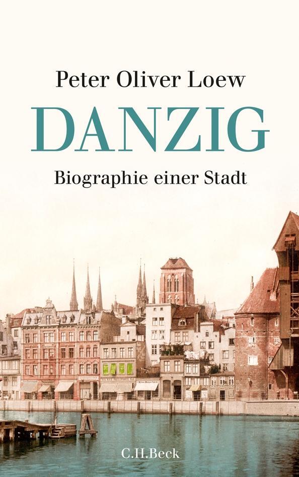 Danzig - Loew, Peter Oliver