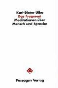 Cover: 9783851652987 | Ulke, K: Fragment/Meditat./Mensch | Karl-Dieter Ulke | Deutsch | 1997