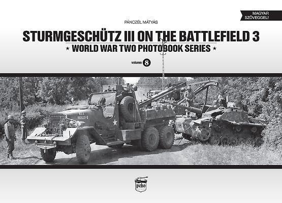 Cover: 9789638962393 | Sturmgeschutz III on the Battlefield 3 | Matyas Panczel | Buch | 2015