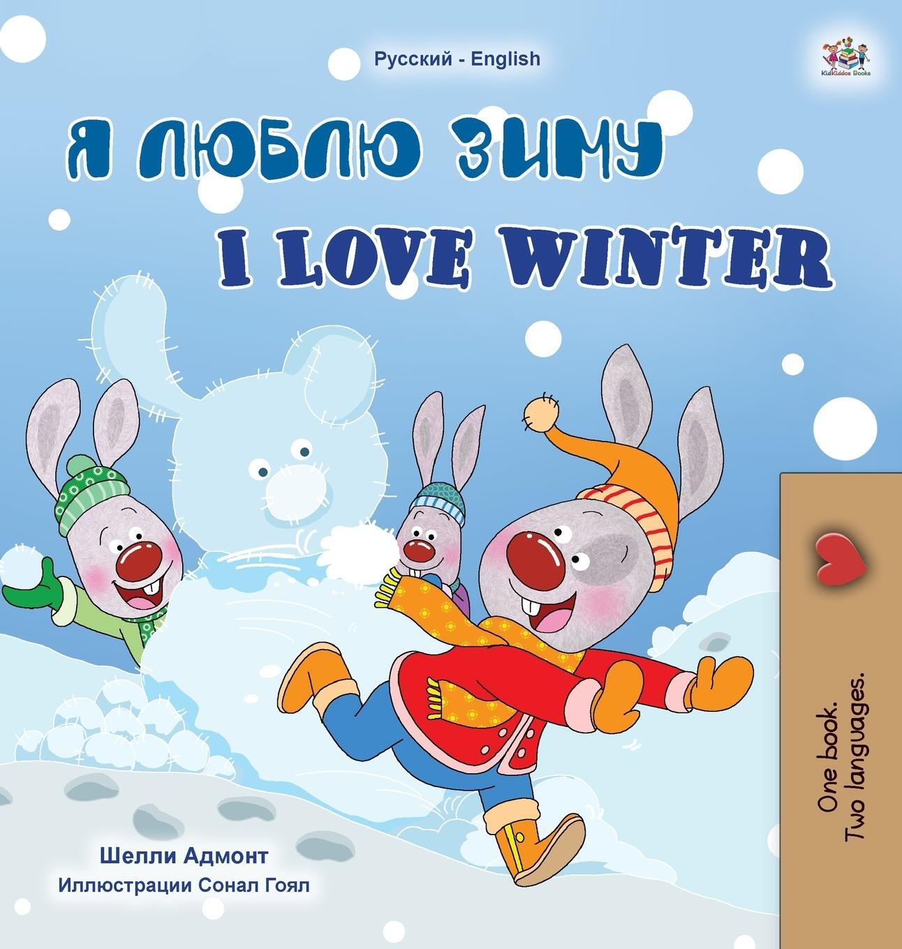 Cover: 9781525939433 | I Love Winter (Russian English Bilingual Children's Book) | Buch