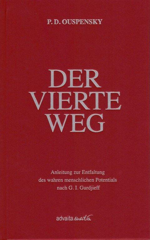 Cover: 9783936718300 | Der Vierte Weg | Peter D. Ouspensky | Buch | Deutsch | 2013
