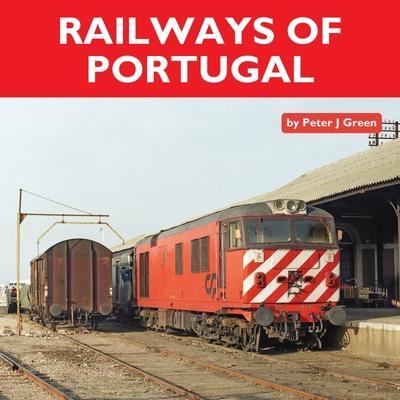 Cover: 9781900340816 | Railways of Portugal | Peter Green | Buch | Englisch | 2024
