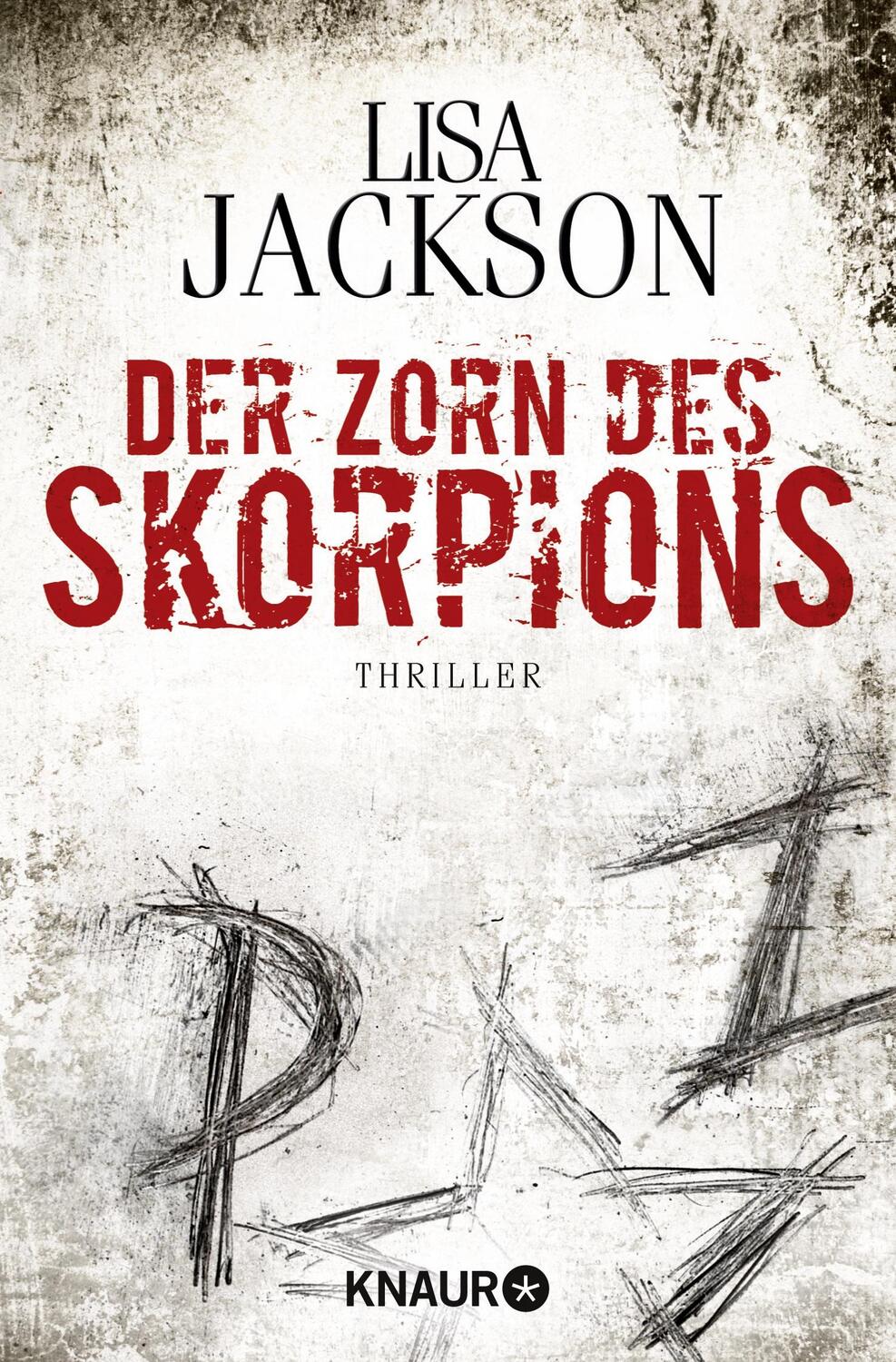 Cover: 9783426507735 | Der Zorn des Skorpions | Thriller | Lisa Jackson | Taschenbuch | 2011