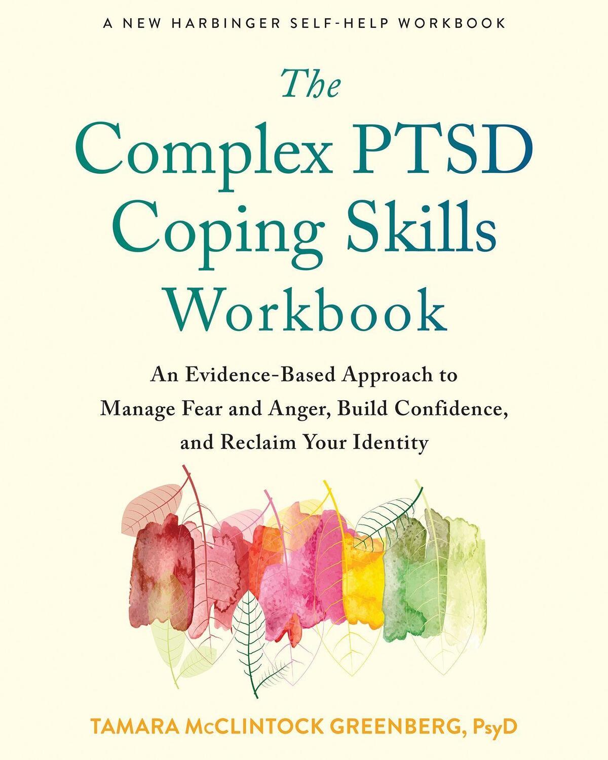 Cover: 9781684039708 | The Complex PTSD Coping Skills Workbook | Tamara Mcclintock Greenberg