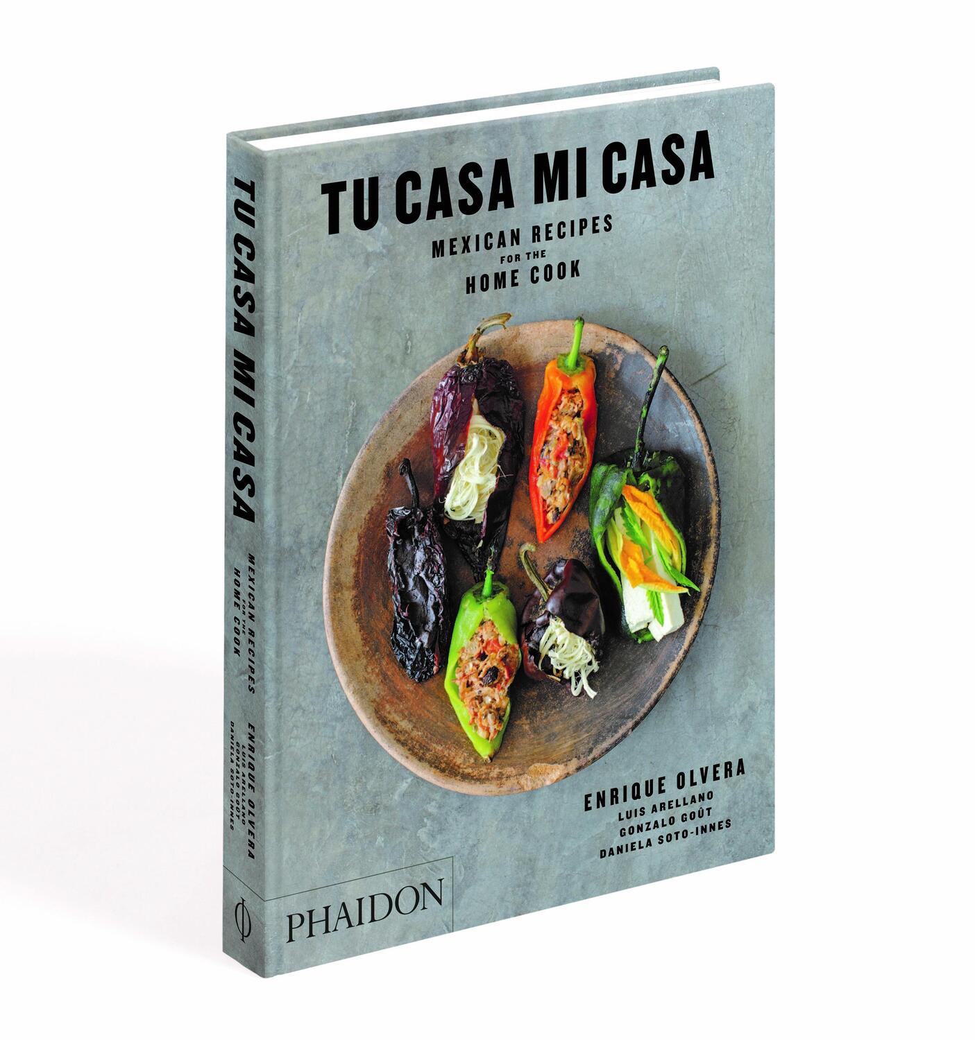Cover: 9780714878058 | Tu Casa Mi Casa | Mexican Recipes for the Home Cook | Olvera (u. a.)