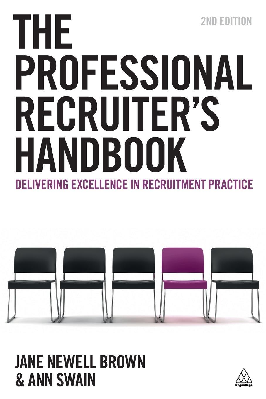 Cover: 9780749465414 | The Professional Recruiter's Handbook | Ann Swain (u. a.) | Buch