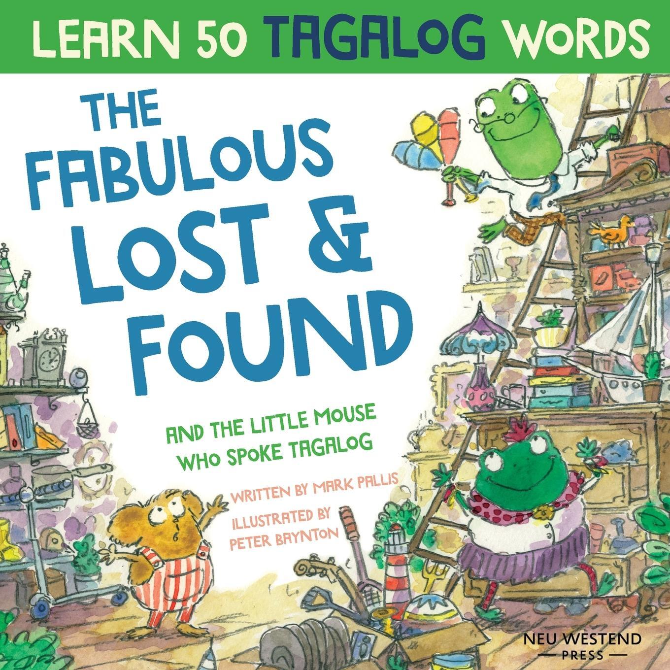 Cover: 9781916080188 | The Fabulous Lost &amp; Found and the little mouse who spoke Tagalog
