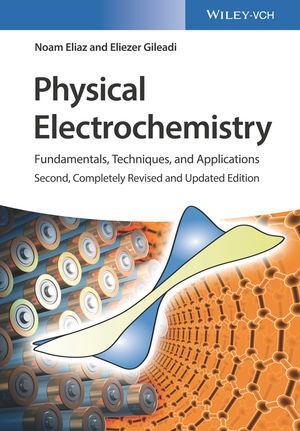 Cover: 9783527341399 | Physical Electrochemistry | Fundamentals, Techniques and Applications
