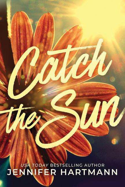 Cover: 9781464218682 | Catch the Sun | Jennifer Hartmann | Taschenbuch | Englisch | 2024