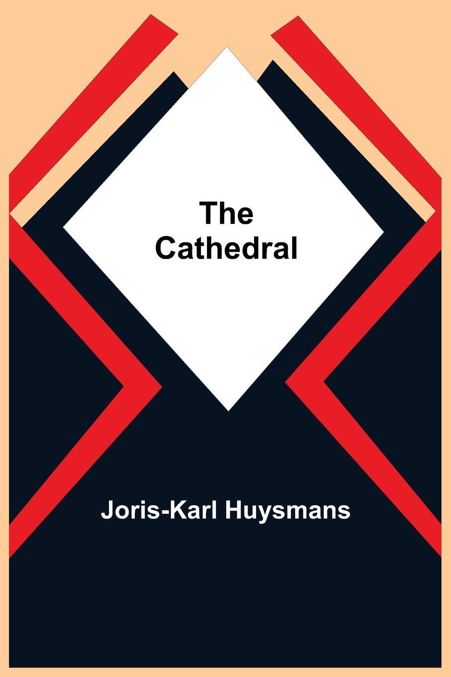 Cover: 9789354848896 | The Cathedral | Joris-Karl Huysmans | Taschenbuch | Paperback | 2021