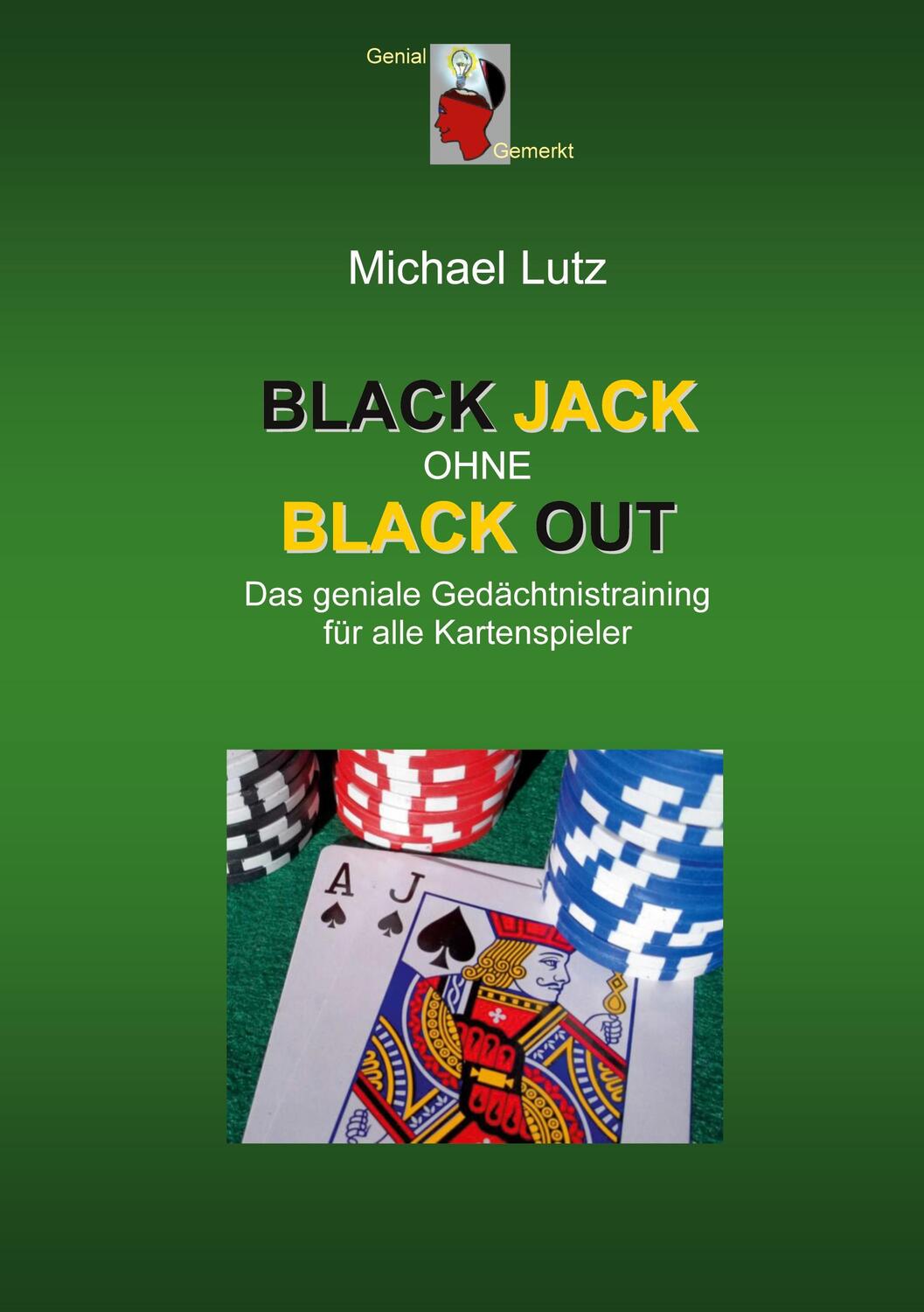 Cover: 9783755785378 | Black Jack ohne Black Out | Michael Lutz | Taschenbuch | Paperback