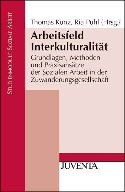 Cover: 9783779922087 | Arbeitsfeld Interkulturalität | Taschenbuch | 280 S. | Deutsch | 2011
