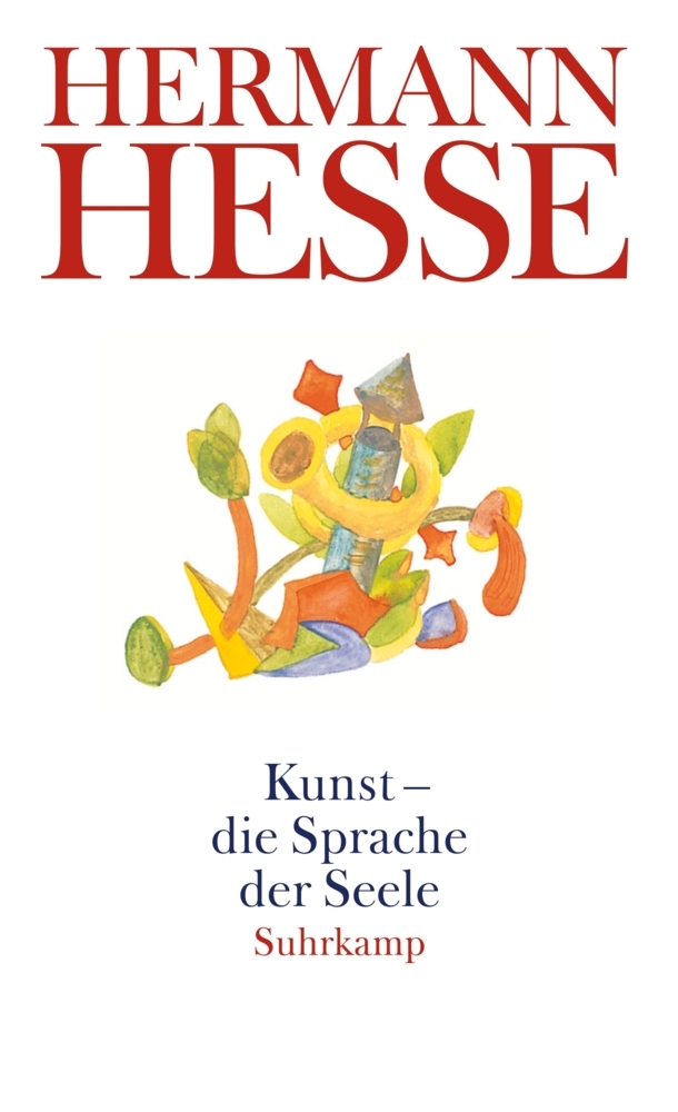 Cover: 9783518459782 | Kunst - die Sprache der Seele | Hermann Hesse | Taschenbuch | 110 S.