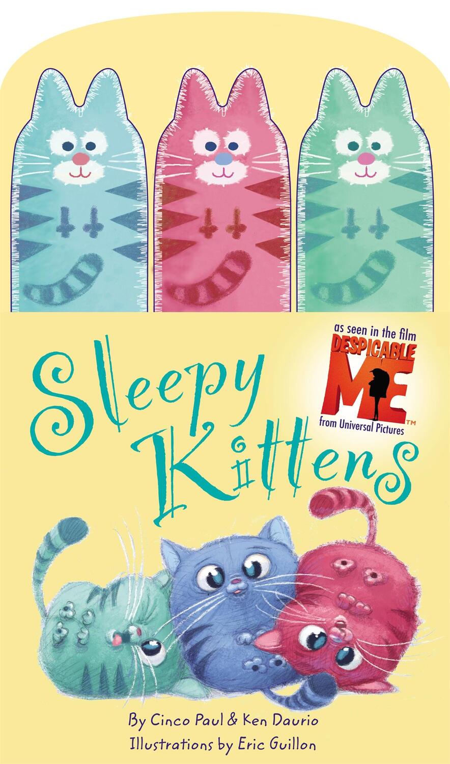 Cover: 9780316083812 | Minions: Sleepy Kittens [With 3 Finger Puppets] | Cinco Paul (u. a.)