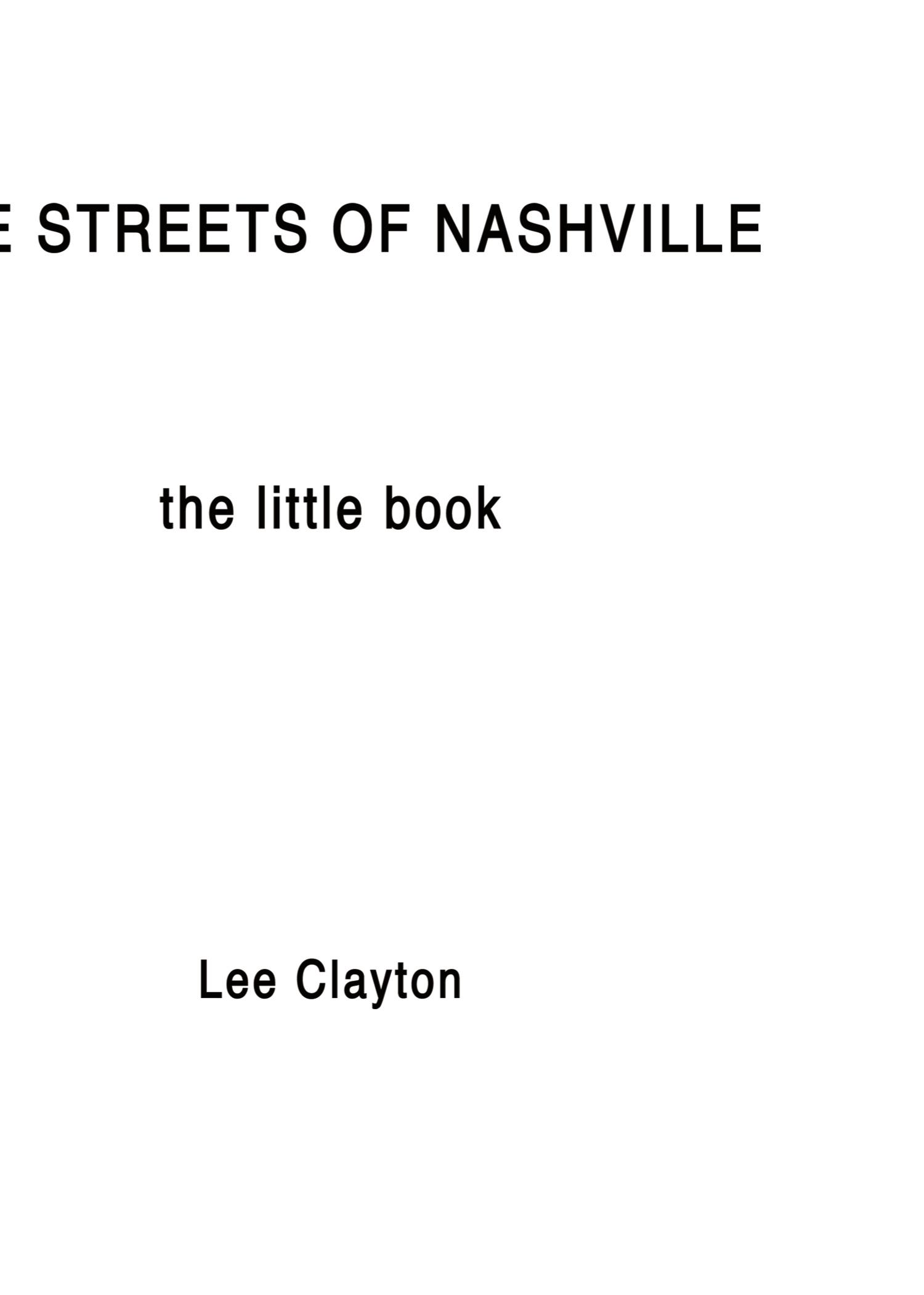 Cover: 9781626751538 | The Streets of Nashville | The Little Book | Lee Clayton | Taschenbuch