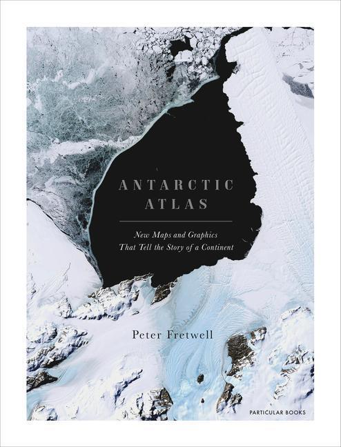 Cover: 9781846149337 | Antarctic Atlas | Peter Fretwell | Buch | Gebunden | Englisch | 2020