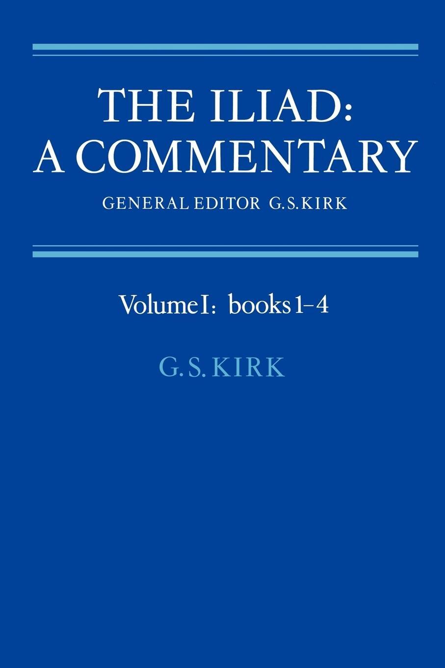 Cover: 9780521281713 | The Iliad | A Commentary: Volume 1, Books 1-4 | G. S. Kirk | Buch
