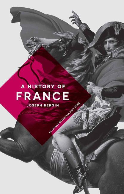 Cover: 9781137339041 | A History of France | Joseph Bergin | Taschenbuch | Englisch | 2015