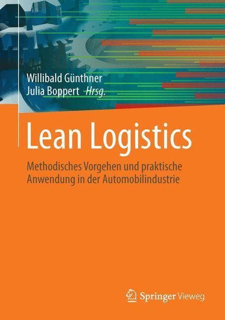 Cover: 9783642373251 | Lean Logistics | Julia Boppert (u. a.) | Buch | IX | Deutsch | 2014
