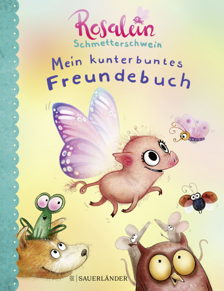 Cover: 9783737359368 | Rosalein Schmetterschwein Mein kunterbuntes Freundebuch | Steffi Hahn