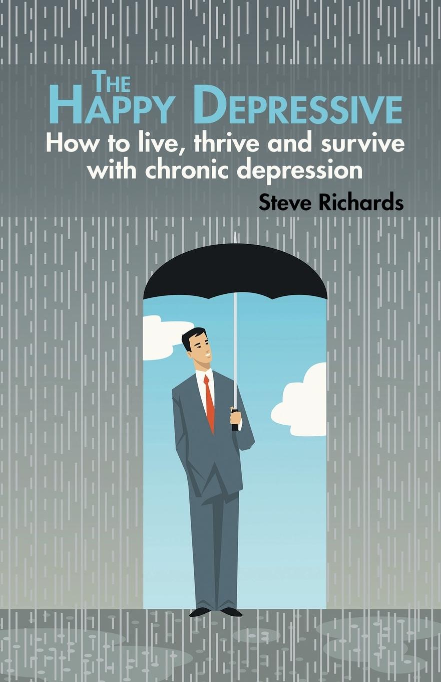 Cover: 9781803818603 | The Happy Depressive | Steve Richards | Taschenbuch | Englisch | 2024