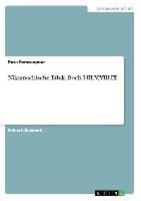 Cover: 9783656077404 | Nikomachische Ethik, Buch I-III, V, VIII-IX | Roza Ramzanpour | Buch