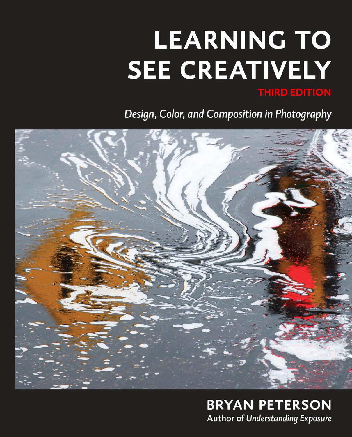 Cover: 9781607748274 | Learning to See Creatively, Third Edition: Design, Color, and...