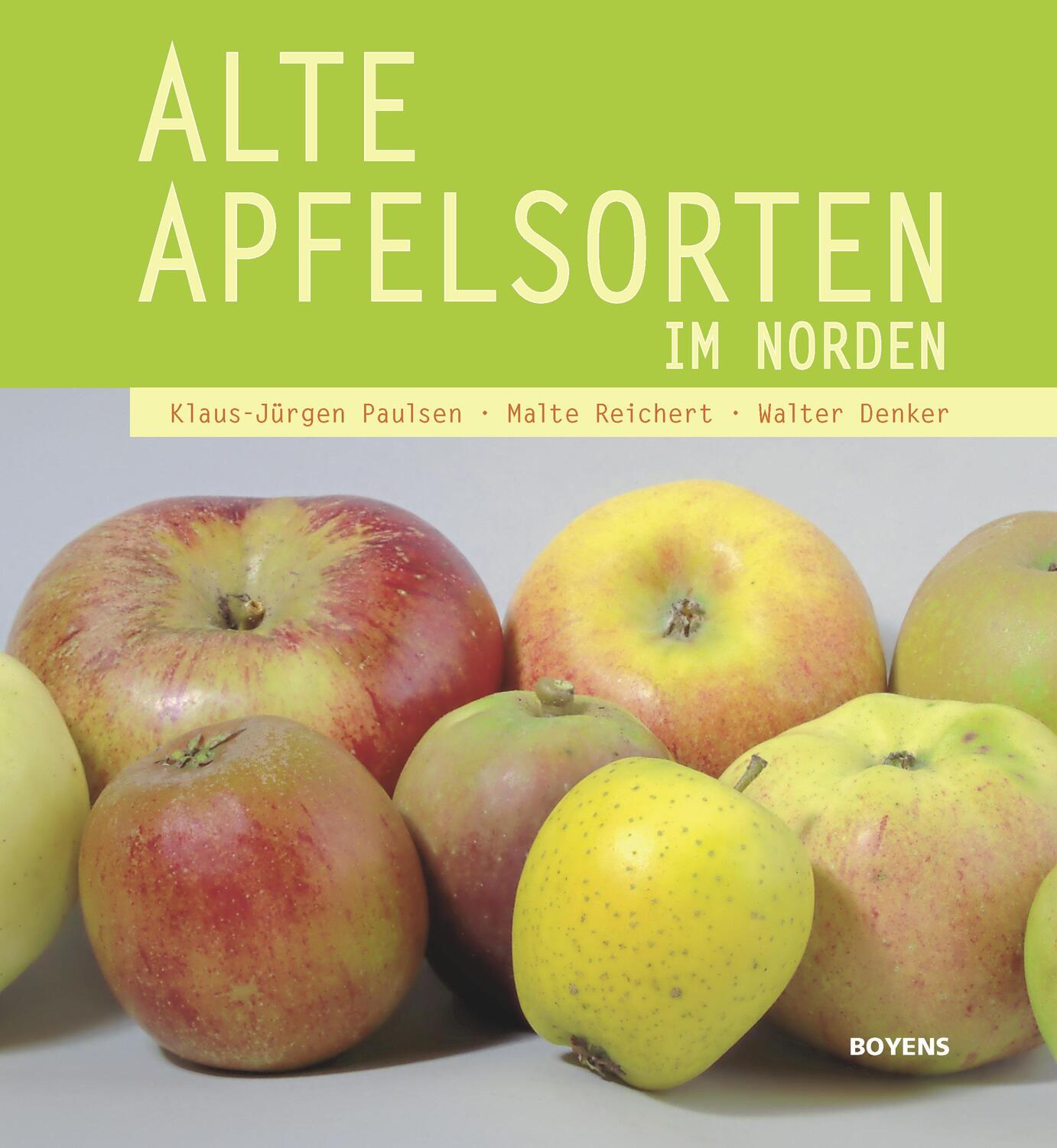 Cover: 9783804214668 | Alte Apfelsorten im Norden | Klaus-Jürgen Paulsen (u. a.) | Buch