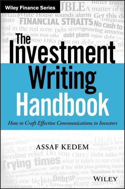 Cover: 9781119356721 | The Investment Writing Handbook | Assaf Kedem | Buch | 224 S. | 2018