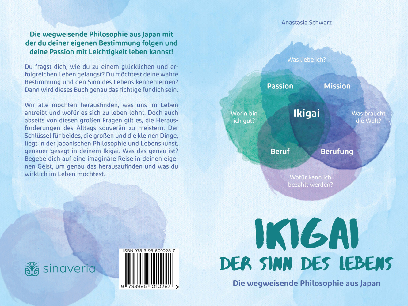 Cover: 9783986010287 | Ikigai - Der Sinn des Lebens | Anastasia Schwarz | Taschenbuch