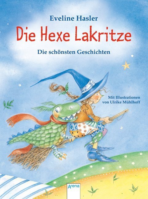 Cover: 9783401511399 | Die Hexe Lakritze. Die schönsten Geschichten | Eveline Hasler | Buch
