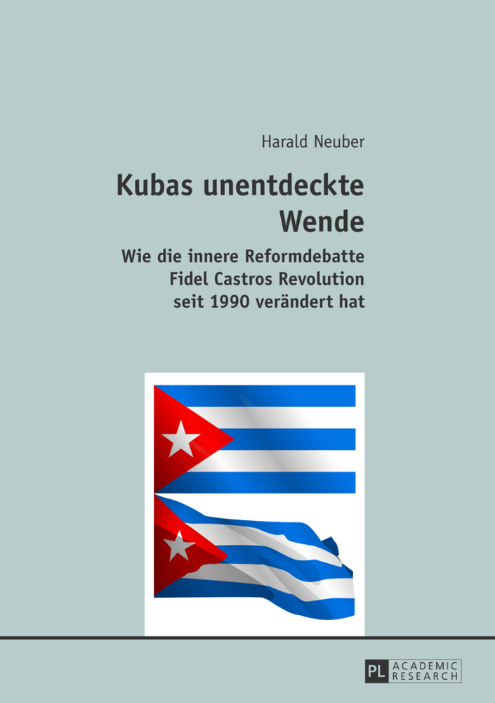 Cover: 9783631627617 | Kubas unentdeckte Wende | Harald Neuber | Taschenbuch | Deutsch