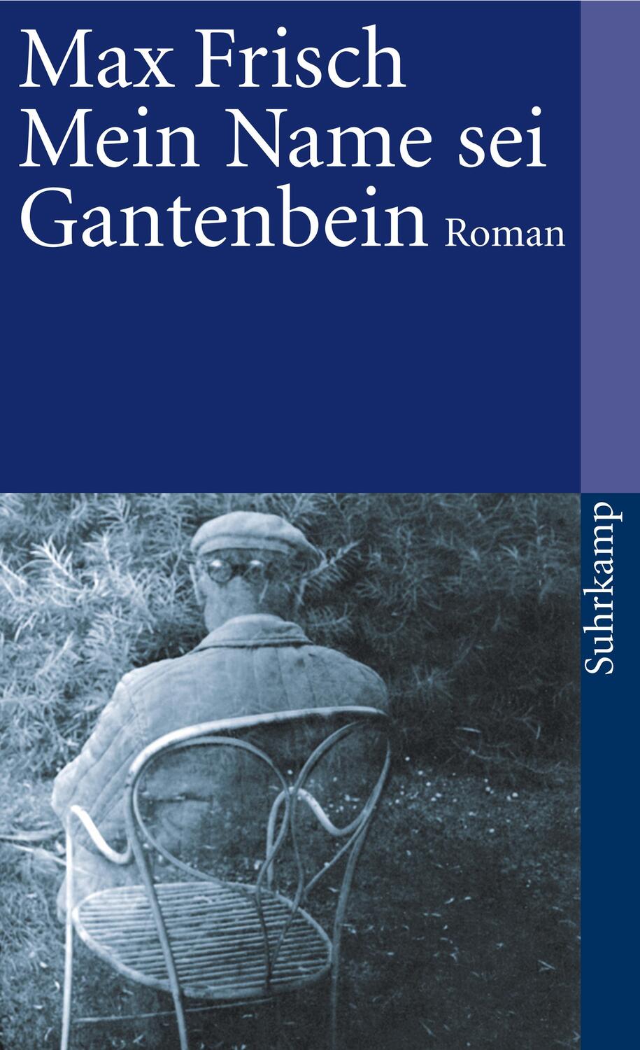 Cover: 9783518367865 | Mein Name sei Gantenbein | Max Frisch | Taschenbuch | Deutsch | 2001