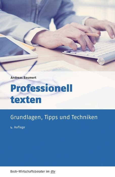 Cover: 9783423509565 | Professionell texten | Grundlagen, Tipps und Techniken | Baumert | DTV