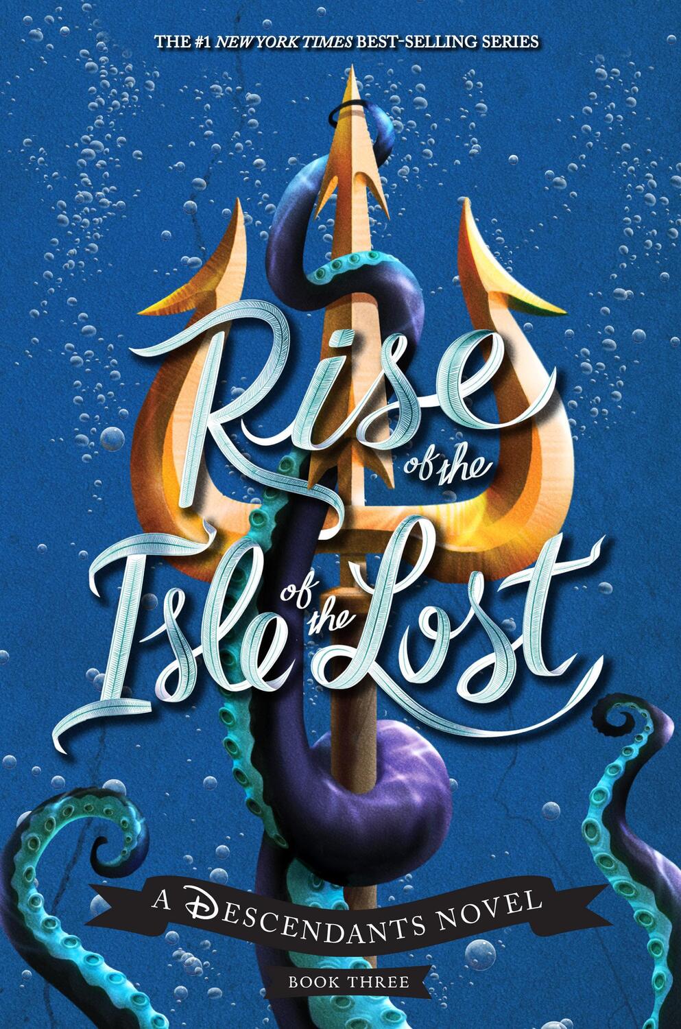 Cover: 9781484781289 | Rise of the Isle of the Lost-A Descendants Novel: A Descendants Novel