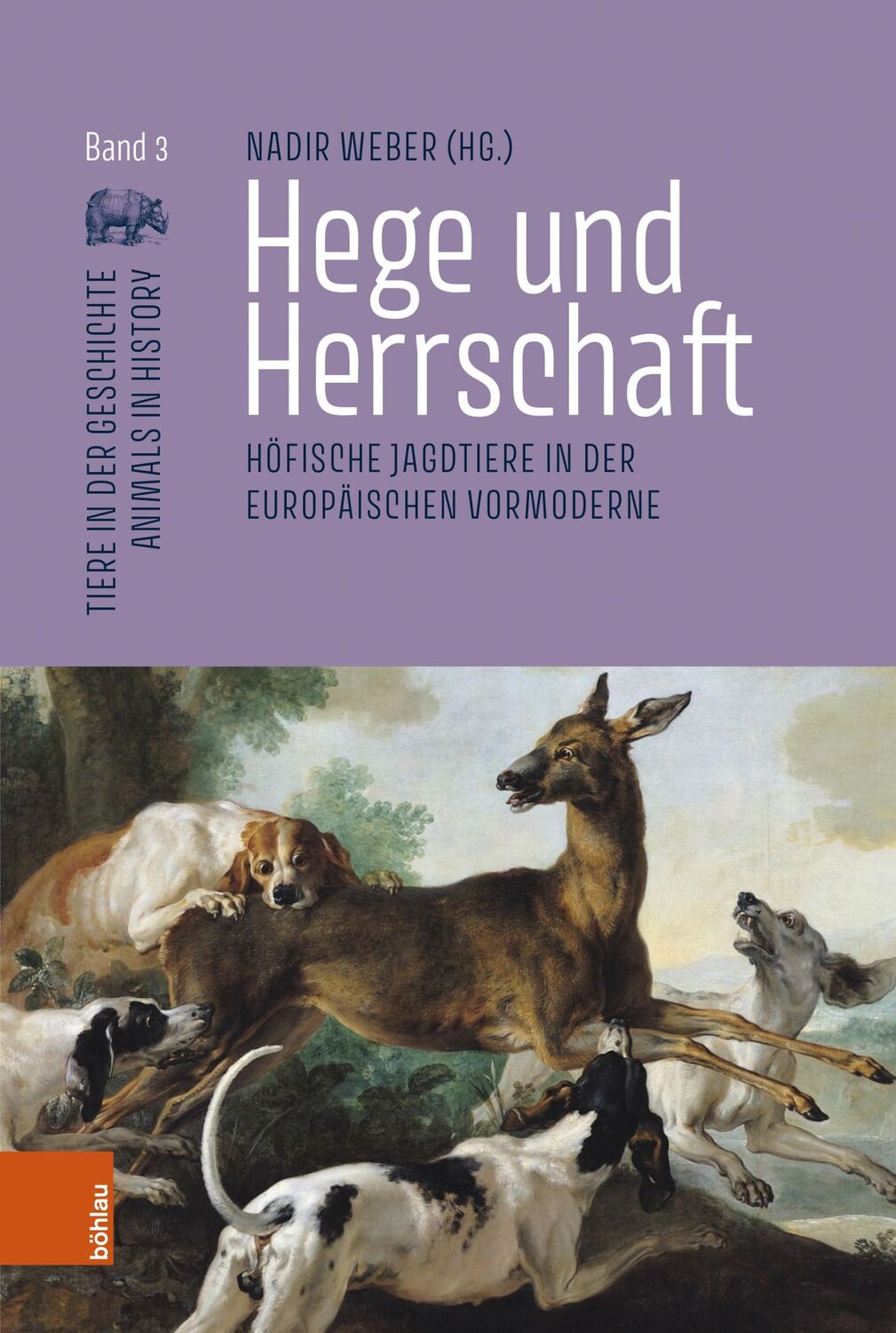 Cover: 9783412527211 | Hege und Herrschaft | Nadir Weber | Buch | gebunden | 336 S. | Deutsch